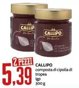 PRO7 Supermercati Callipo composta di cipolla di tropea offerta