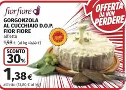 Coop Superstore Gorgonzola al cucchiaino D.O.P. Fior Fiore offerta