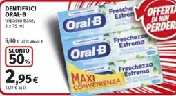 Coop Superstore Dentifrici Oral-B offerta