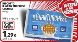 Coop Superstore Biscotto il gran turchease colussi offerta
