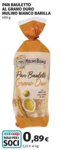 Coop Superstore Pan Bauletto Grano Duro Mulino Bianco Barilla offerta