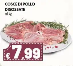 Supermercati Vinci Cosce di pollo disossate offerta