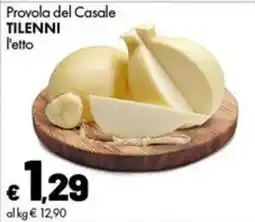 Supermercati Vinci Provolone del Casale Tilenni offerta