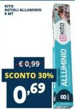 Cossuto Rotoli alluminio Kito offerta