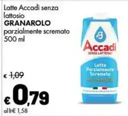 Supermercati Vinci Latte Accadi senza lattosio Granarolo parzialmente scremato offerta