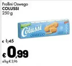 Supermercati Vinci Frollini Oswego Colussi offerta