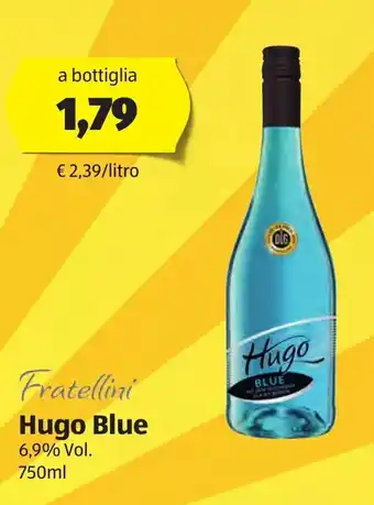 ALDI Fratellini Hugo Blue 750ml offerta