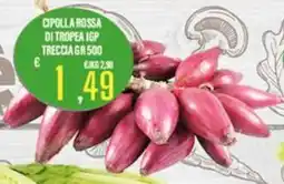 Supermercati EffePiù Cipolla rossa di tropea igp treccia offerta