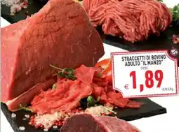 Pim Supermercati Straccetti di bovino adulto Il Manzo offerta