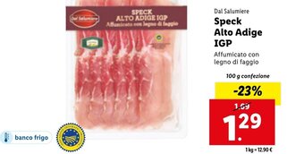 Lidl Dal Salumiere Speck Alto Adige IGP 100g offerta