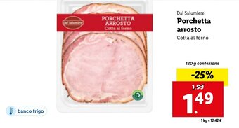 Lidl Dal Salumiere Porchetta arrosto 120g offerta