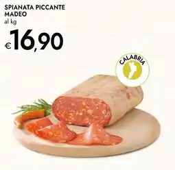 Bennet Spianata piccante Madeo offerta