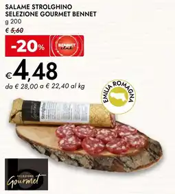 Bennet Salame Strolghino Selezione Gourmet Bennet offerta