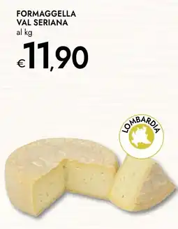 Bennet Formaggella Val Seriana offerta