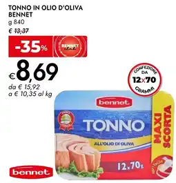 Bennet Tonno in olio d'oliva Bennet offerta