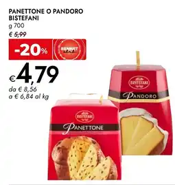 Bennet Panettone o Pandoro Bistefani offerta