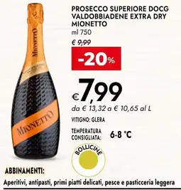 Bennet Prosecco superiore docg valdobbiadene extra dry mionetto offerta