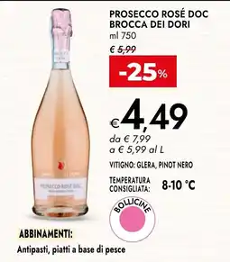 Bennet Prosecco Rosé Doc Brocca dei Dori offerta
