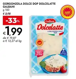 Bennet Dolcelatte Gorgonzola Dolce DOP Galbani offerta