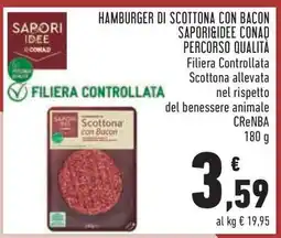 Conad HAMBURGER DI SCOTTONA CON BACON SAPORI&IDEE CONAD offerta