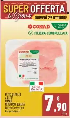 Conad Petto Di Pollo A Fette offerta
