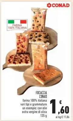 Conad Focaccia Conad offerta