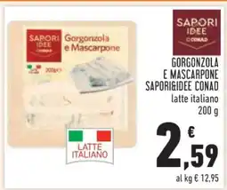 Conad Gorgonzola e Mascarpone Sapori&Idee Conad offerta