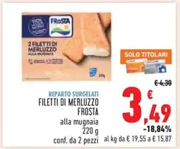 Conad FILETTI DI MERLUZZO FROSTA offerta