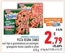 Conad PIZZA REGINA CAMEO offerta