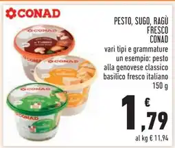 Conad PESTO, SUGO, RAGÙ FRESCO CONAD offerta