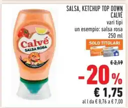 Conad SALSA, KETCHUP TOP DOWN CALVÈ offerta