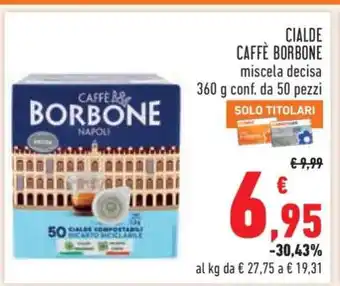 CIALDE CAFFÈ BORBONE miscela decisa