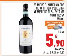 Conad Primitivo di Manduria DOP, Nero di Troia Puglia IGP, Vermentino di Salento IGP Notte Rossa offerta