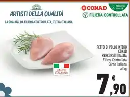 Conad PETTO DI POLLO INTERO CONAD offerta