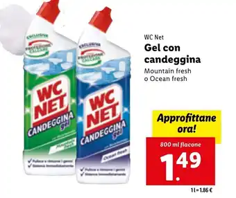 Lidl WC Net Gel con candeggina 800ml offerta