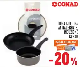 Conad Cottura antiaderente induzione Conad offerta