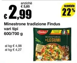 Sì con te Supermercati Minestrone tradizione Findus +LEGUMI offerta