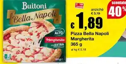 Sì con te Supermercati Buitoni Pizza Bella Napoli Margherita offerta