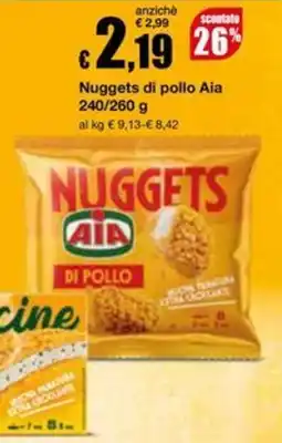 Sì con te Supermercati Nuggets di pollo Aia offerta