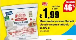 Sì con te Supermercati Mozzarella vaccina Sabelli classica/ senza lattosio offerta