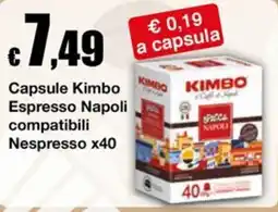 Sì con te Supermercati Capsule Kimbo Espresso Napoli compatibili Nespresso offerta