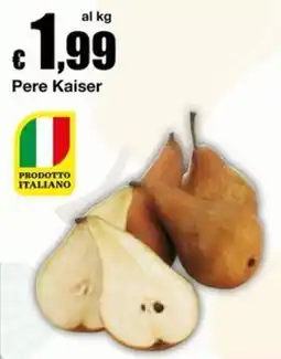 Sì con te Supermercati Pere Kaiser offerta
