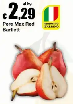 Sì con te Supermercati Pere Max Red Bartlett offerta