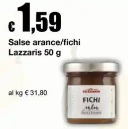 Sì con te Supermercati Salse arance/fichi Lazzaris offerta