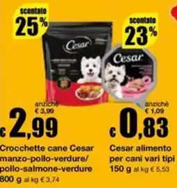 Sì con te Supermercati Crocchette cane Cesar manzo-pollo-verdure offerta