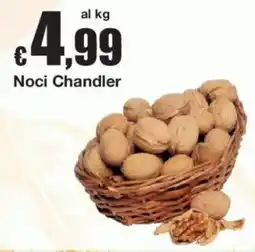 Sì con te Noci Chandler offerta