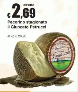 Sì con te Pecorino stagionato Il Giuncato Petrucci offerta