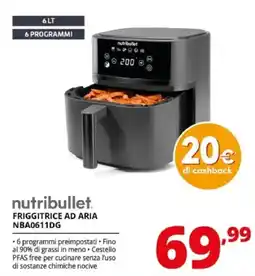 Comet nutribullet friggitrice ad aria offerta
