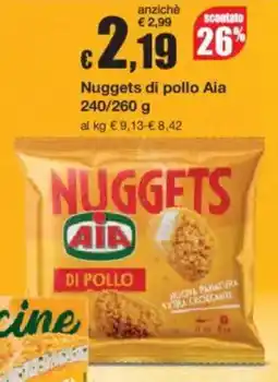 Sì con te Nuggets di pollo Aia offerta