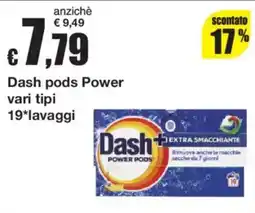 Sì con te Dash pods Power offerta